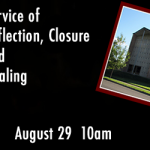 A Service of Reflection on August 29