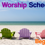Summer Worship Schedule Begins June 5